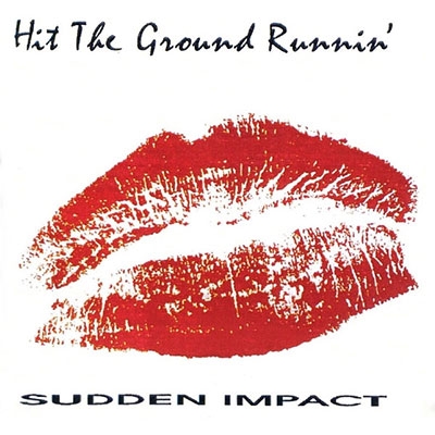 Hit The Ground Runnin' /Sudden Impact[AORH00245]