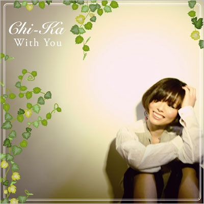 CHI-KA/With You ルーンファクトリー・オーシャンズ特別盤