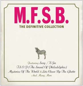 M.F.S.B./The Definitive Collection 2CD Deluxe Edition[ROBIN26CDD]