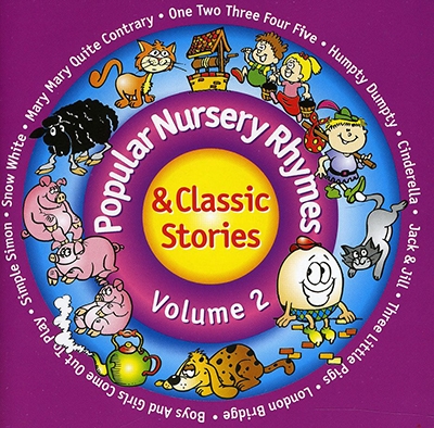 Popular Nursery Rhymes & Classic Stories, Vol. 2 