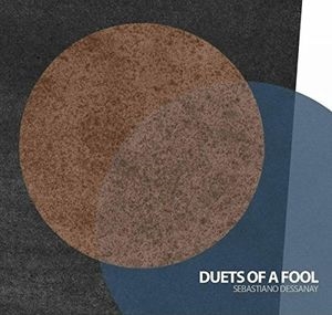 Duets of a Fool