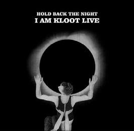 I Am Kloot/Hold Back The Night I Am Kloot Live[WTR002CD]