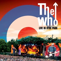 The Who/Live In Hyde Park ［DVD+2CD］