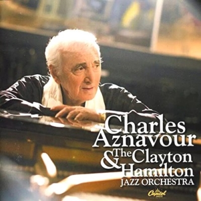 Charles Aznavour & The Clayton Hamilton Jazz Orchestra