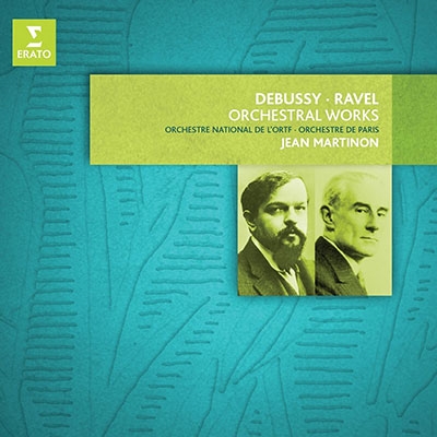 Orchestral Works - Debussy, Ravel＜限定盤＞