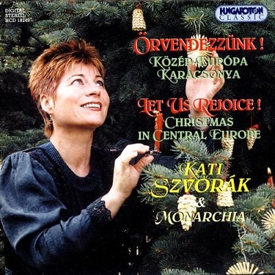 Let us Rejoice! - Christmas in Central Europe / Kati Szvorak