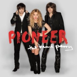 The Band Perry/Pioneer[B001817602]