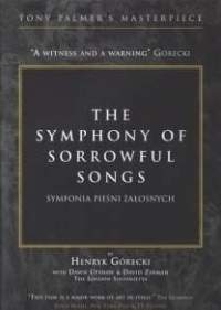 Gorecki: The Symphony of Sorrowful Songs
