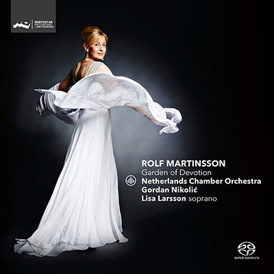 ロルフ・マルティンソン: Garden of Devotion Op. 97(ソプラノと弦楽オーケストラ)、他