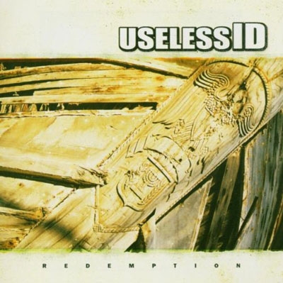 Useless I.D./Redemption