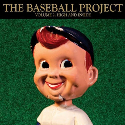 The Baseball Project, Vol. 2: High and Inside<Colored Vinyl> The Baseball Project, Vol. 2: High and Inside<Colored Vinyl>