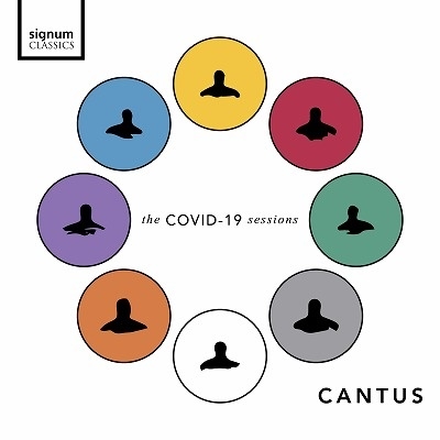 カントゥス (men's vocal ensemble)/ザ・COVID-19・セッションズ[SIGCD819]