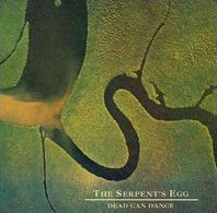 Dead Can Dance/The Serpent's Egg