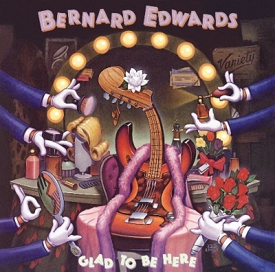 Bernard Edwards/Glad To Be Here[WOU8079]
