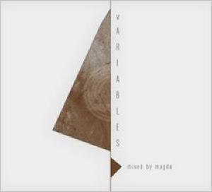 Magda Presents... Variables Magda Presents... Variables