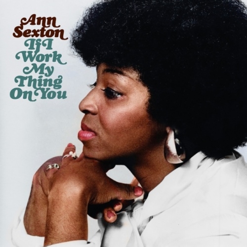 If I Work My Thing On You (Deluxe Edition)