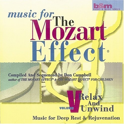 MOZART EFFECT V5:RELAX&UNWIND