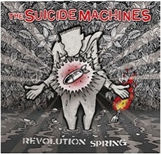 The Suicide Machines/Revolution Spring[FAT1302]