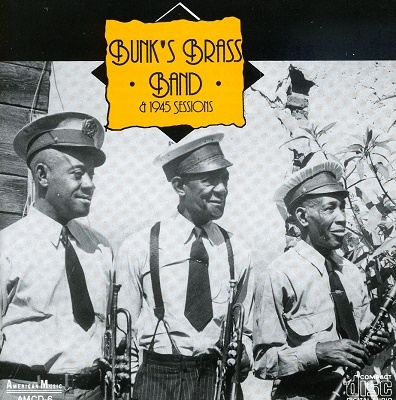 Bunk's Brass Band 1945 Sessions