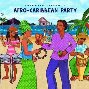 Putumayo Presents: Afro-Caribbean Party