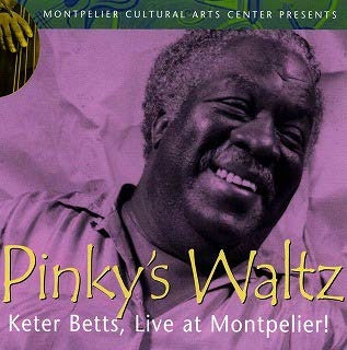 Pinky's Waltz: Live In Montpelier!