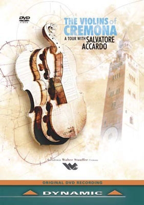 The Violins of Cremona - A Tour with Salvatore Accardo