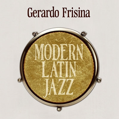 Gerardo Frisina/Modern Latin Jazz[SCCD482]