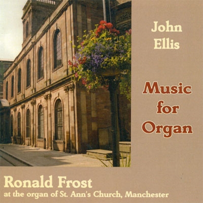 John Ellis: Music for Organ Vol.1