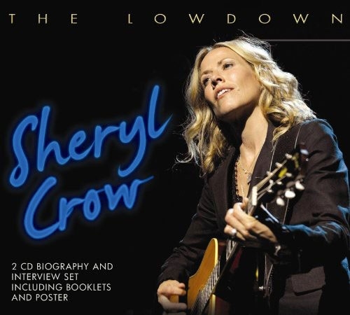 Lowdown/Sheryl Crow