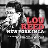 Lou Reed/New York in L.A.[GSF010]