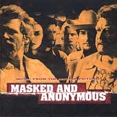 Masked And Anonymous (OST)