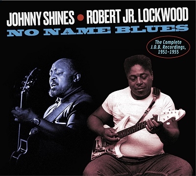 Johnny Shines/No Name Blues The Complete J.O.B. Recordings, 1951-1955[SJ806189]