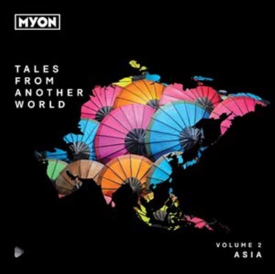 Tales From Another World. Volume 02 - Asia Tales From Another World. Volume 02 - Asia