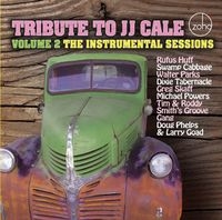 Tribute To J.J. Cale Vol. 2: The Instrumental Sessions