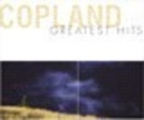 Copland Greatest Hits[88697425602]