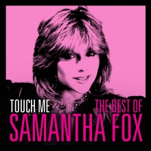 Samantha Fox/Touch Me The Very Best Of Samantha Fox (Camden)[88875003192]