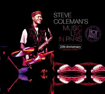 Steve Coleman's Music Live In Paris: 20th Anniversary Collector's Edition＜完全生産限定盤＞