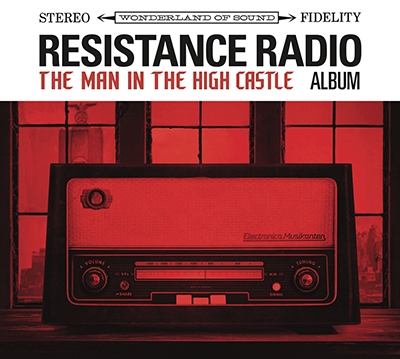 Resistance Radio The Man In The High Castle Album[88985417072]