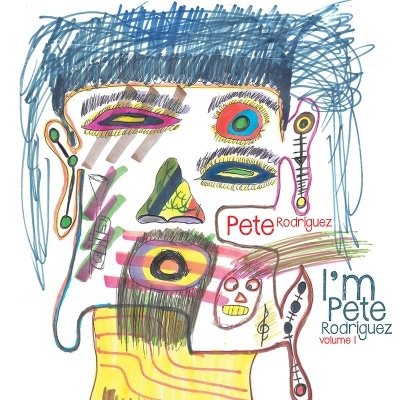 Pete Rodriguez/I'm Pete Rodriguez, Volume 1[SSC1771]
