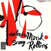 Thelonious Monk & Sonny Rollins