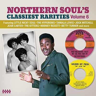 Northern Soul's Classiest Rarities Vol 6[IMT67085922]