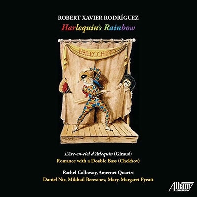 ロベルト・ハビエル・ロドリゲス: ハーレクインの虹、ダブル・ベースのロマンス ロベルト・ハビエル・ロドリゲス: ハーレクインの虹、ダブル・ベースのロマンス