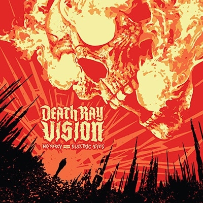 Death Ray Vision/No Mercy From Electric Eyes[MB160412]