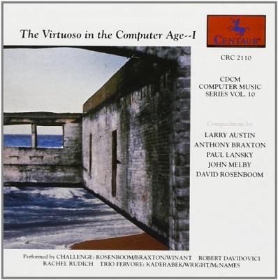 CDCM Computer Music Series Vol 10 - Virtuoso in Computer Age