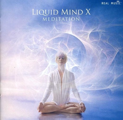 Liquid Mind X: Meditation