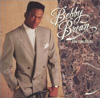 Bobby Brown/Don't Be Cruel[42185]