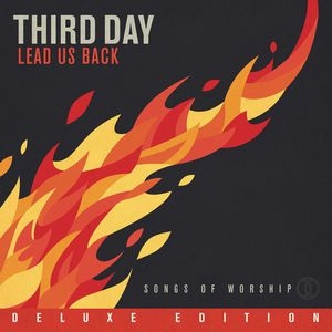 Lead Us Back: Songs of Worship: Deluxe Edition