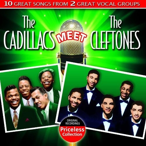The Cadillacs/The Cadillacs Meet The Cleftones[COLCD1372]