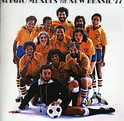 Sergio Mendes & The New Brasil '77 /セルジオ・メンデス&ザ・ニュー