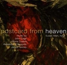 Postcard from Heaven - Music for Harp by J.Cage, G.Coates, A.Tcherepnin, J.Tenney Postcard from Heaven - Music for Harp by J.Cage, G.Coates, A.Tcherepnin, J.Tenney